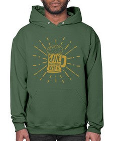 save water drink beer 1517# - beer- Hoodie