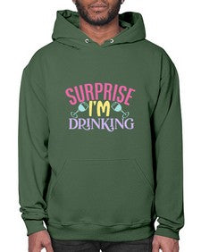 surprise im drinking 410# - beer- Hoodie