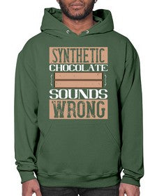 synthetic chocolate sounds wrong 411# - chocolate- Hoodie