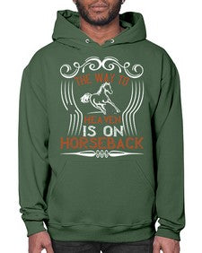 the way to haeven is on horseback Style 19# - horse- Hoodie