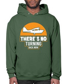 theres no turning back now  43# - airplane- Hoodie