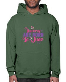unicorns are born in june 524# - unicorn- Hoodie