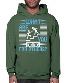 what are you doing for others Style 10# - volunteer- Hoodie