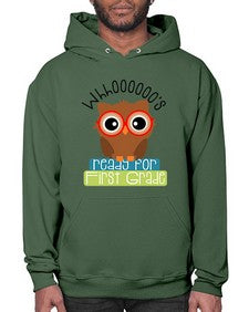whooos ready for first grade 1002# - first grade- Hoodie