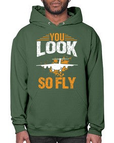 you look so fly  53# - airplane- Hoodie