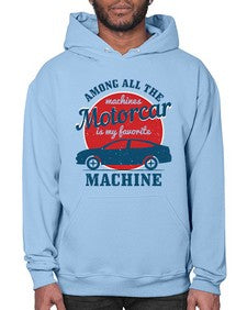 Among all the machines motorcar is my favorite machine 88# - hot rod- Hoodie
