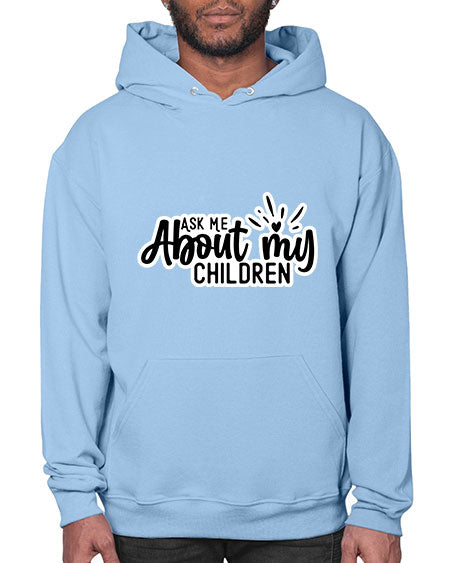 Ask Me About My Children 270# - baby- Hoodie
