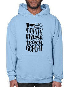 Coffee Mask Teach Repeat Style 660# - teacher- Hoodie