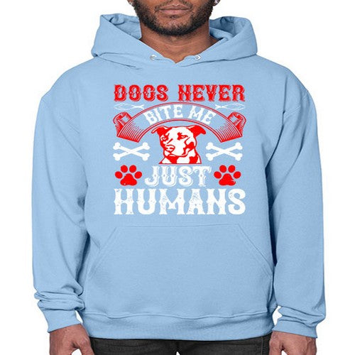 Dogs never bite me Just humans Style 209# - dogs- Hoodie