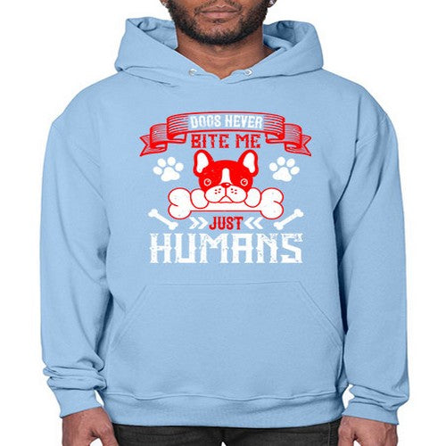 Dogs never bite me Just humans Style 211# - dogs- Hoodie