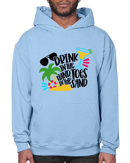 Drink In The Hand Toes In The Sand Style 48# - summer- Hoodie