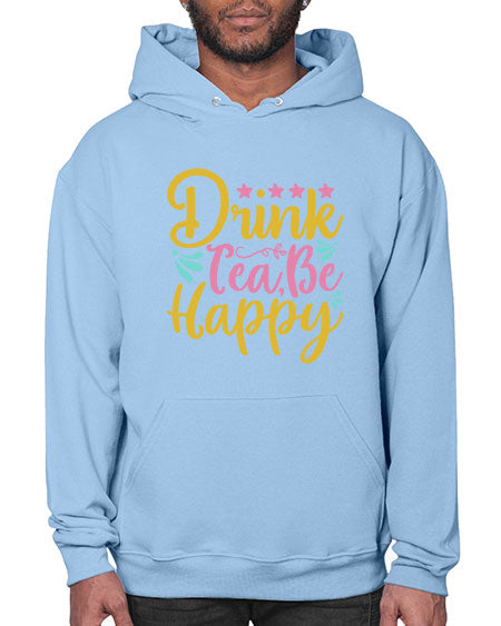 Drink tea be happy Style 67# - summer- Hoodie