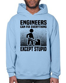 Engineers can fix Style 770# - engineer- Hoodie