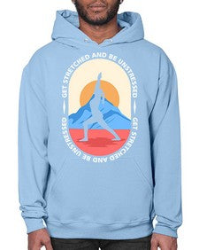 Get Stretched 225# - yoga- Hoodie