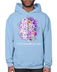 I Will Remember For You Brain Alzheimers Awareness 183# - alzheimers- Hoodie