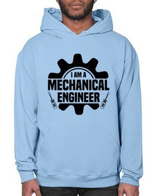 I am a mechanical Style 849# - engineer- Hoodie