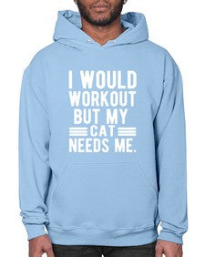 I would Workout - cats- Hoodie