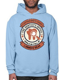 If suffering brought wisdom Style 217# - dentist- Hoodie