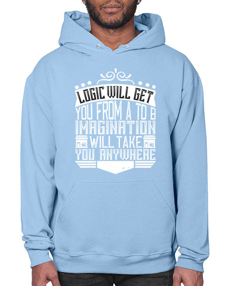 Logic will get you from A to B Imagination will take you anywhere Style 278# - architect- Hoodie