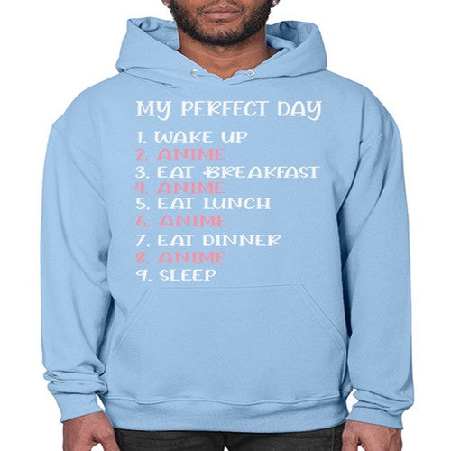My Perfect Day Funny Kawaii Anime 269# - anime- Hoodie