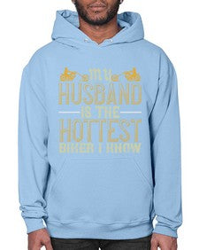My husband is the hottest biker i know 49# - motorcycle- Hoodie