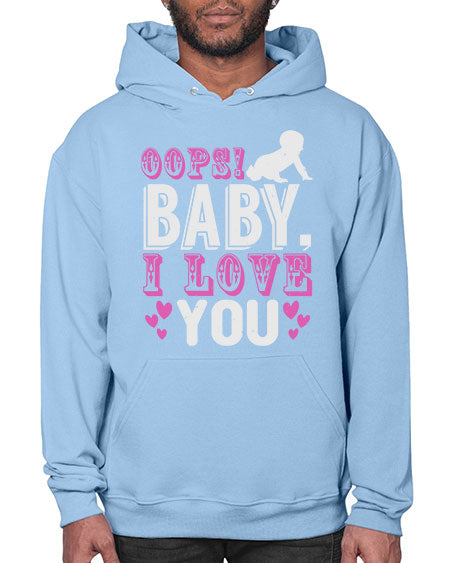 Oops Baby I love You Style 180# - baby- Hoodie