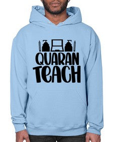 Quaranteach Style 1345# - teacher- Hoodie