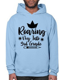 Roaring My Into third Grade 766# - third grade- Hoodie