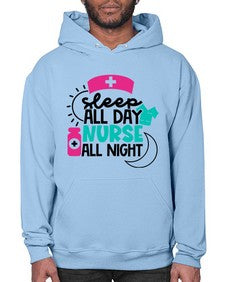 Sleep All Day Nurse All Night Style Style 1397# - nurse- Hoodie