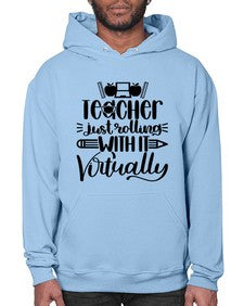 Teacher Just Rolling Style 1453# - teacher- Hoodie
