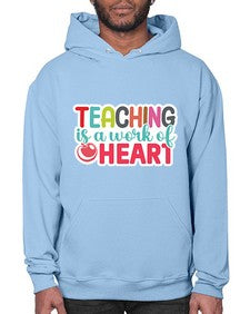 Teaching Is A Work Of Heart 1477# - teacher- Hoodie