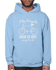 The bicycle kick is not easy to do 3# - bicycle- Hoodie