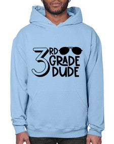Third Grade Dude 957# - third grade- Hoodie