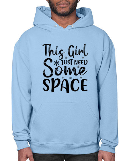 This Girl Just Need Some Space 2# - space- Hoodie