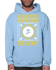 Volunteers do not necessarily have the time they just have the heart Style 13# - volunteer- Hoodie