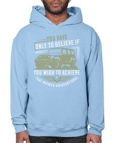 You have only to believe if you wish to achieve That rhymed Unintentional 59# - hot rod- Hoodie