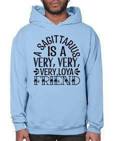 a sagittarius is very loyal 61# - sagittarius- Hoodie