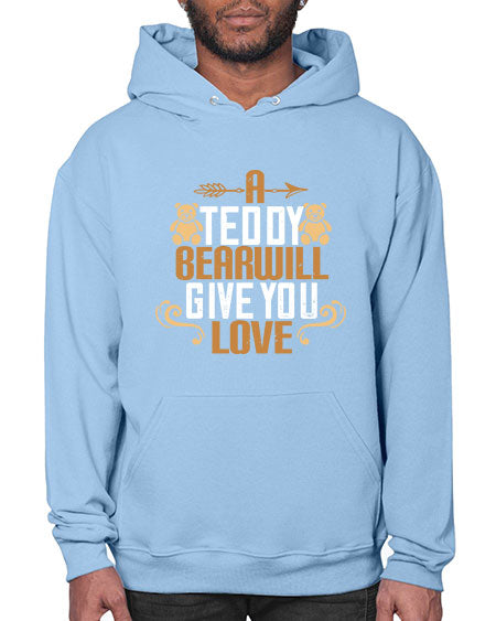 a teddy bear will give you love 3# - bears - animals- Hoodie
