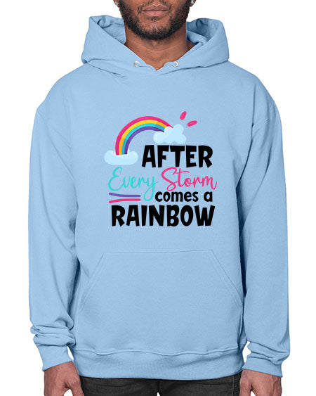 after every storm comes a rainbow Style 16# - baby- Hoodie