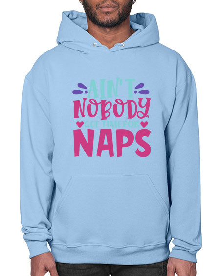 aint nobody got time naps Style 17# - baby- Hoodie