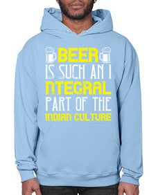 beer is such an integral part of the indian culture 652# - beer- Hoodie