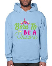 born to be a unicorn 63# - unicorn- Hoodie