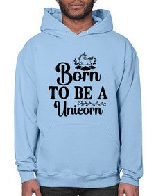 born to be a unicorn 67# - unicorn- Hoodie