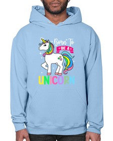 born to be a unicorn 72# - unicorn- Hoodie