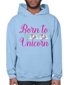 born to be unicorn 73# - unicorn- Hoodie