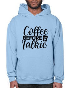 coffee before talkie 764# - tea- Hoodie