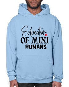 educator of mini humans Style 132# - teacher- Hoodie