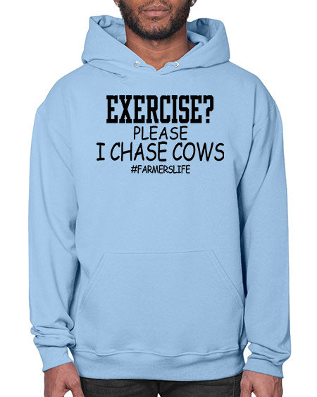 exercise please i chase cows - cow- Hoodie