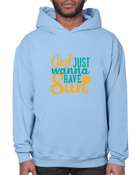 girls just wanna have sun Style 101# - summer- Hoodie