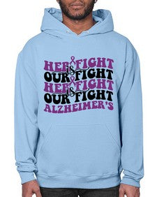 her fight is our fight alzheimer s 156# - alzheimers- Hoodie